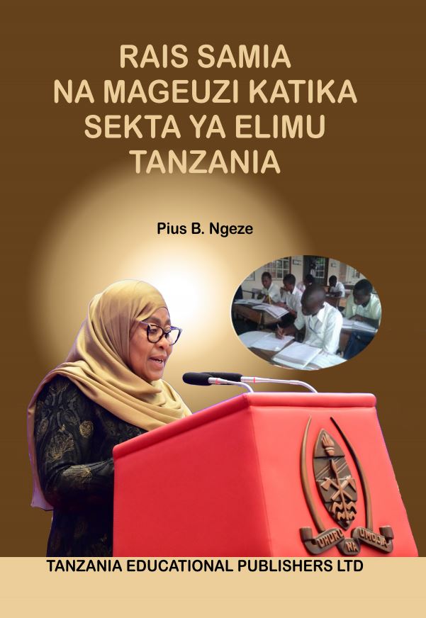 Rais Samia na Mageuzi katika Sekta ya Elimu  Tanzania