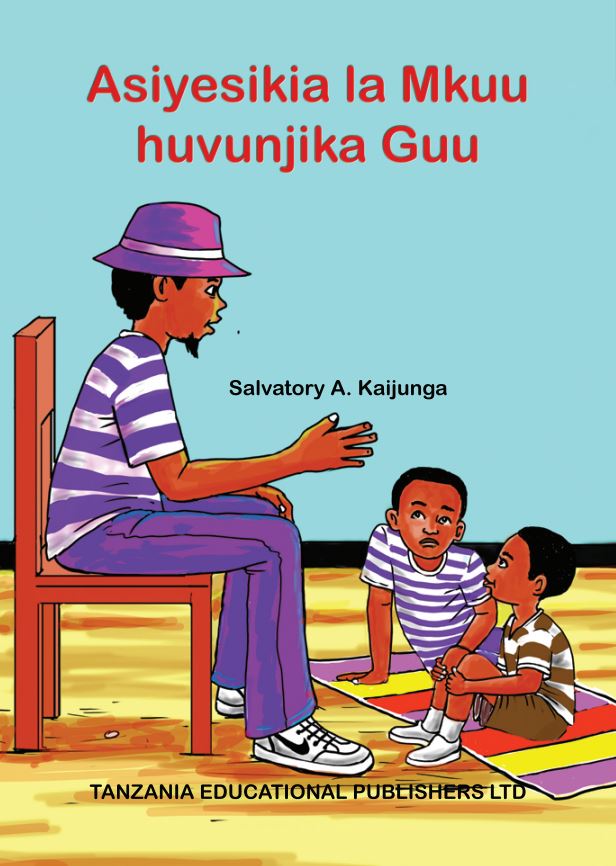 ASIYESIKIA LA MKUU UVUNJIKA GUU