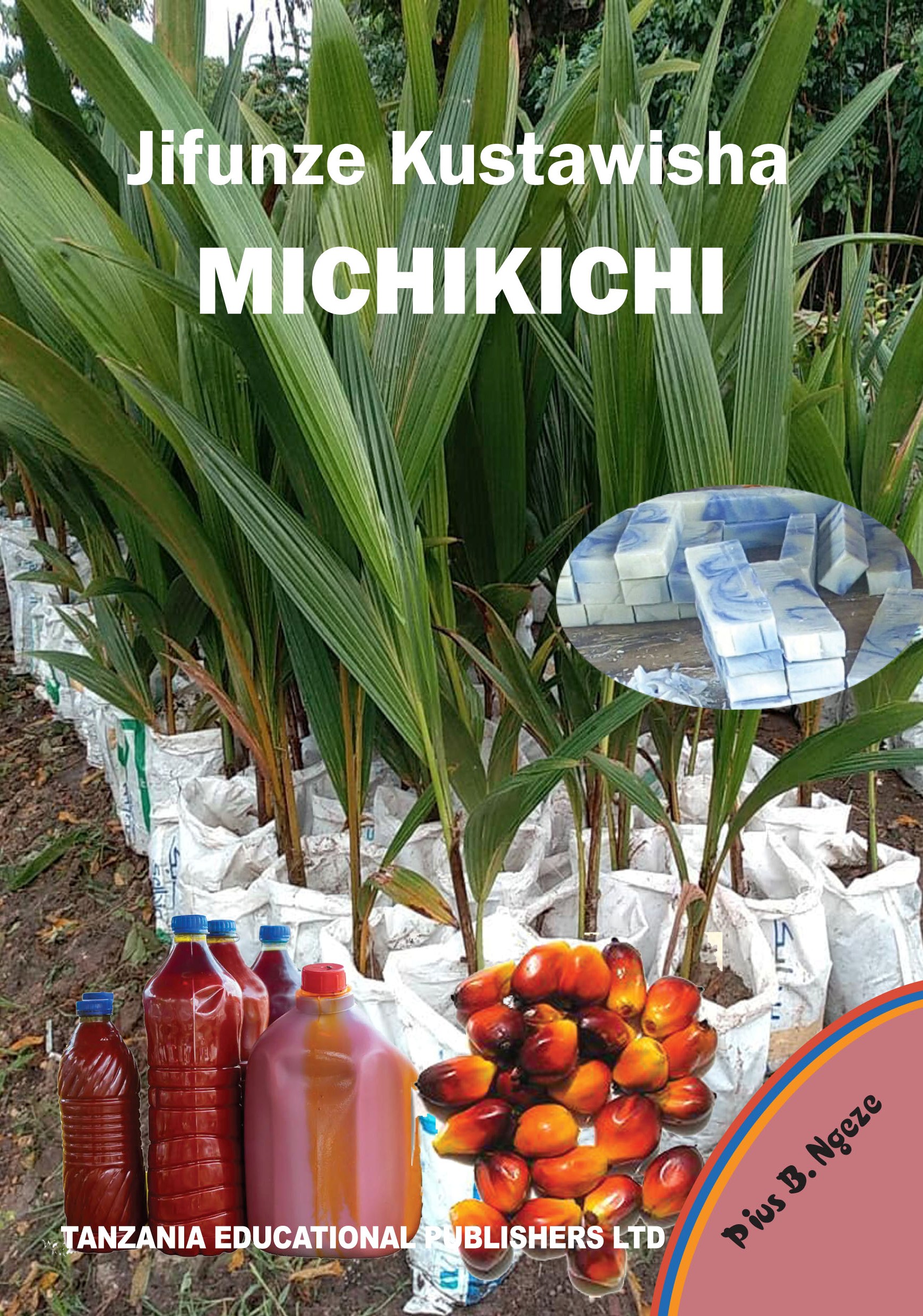 Jifunze Kustawisha Michikichi