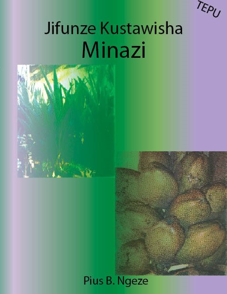 Jifunze Kustawisha Minazi
