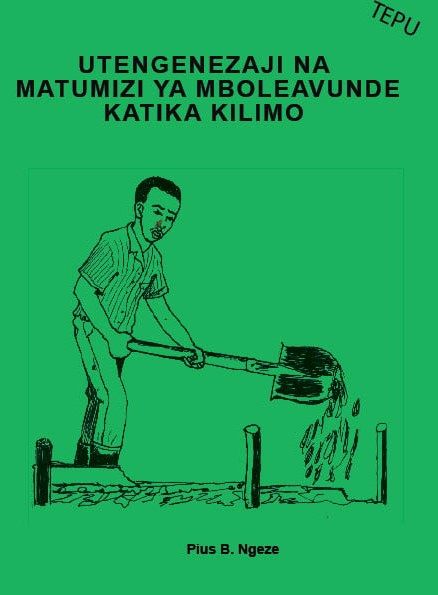 Utengenezaji na Matumizi ya Mboleavunde