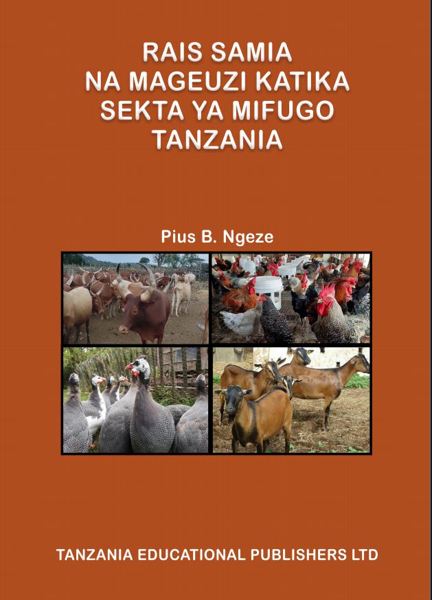 RAIS SAMIA NA MAGEUZI YA SEKTA  YA MIFUGO TANZANIA