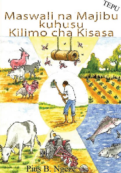 MASWALI NA MAJIBU KUHUSU KILIMO CHA KISASA