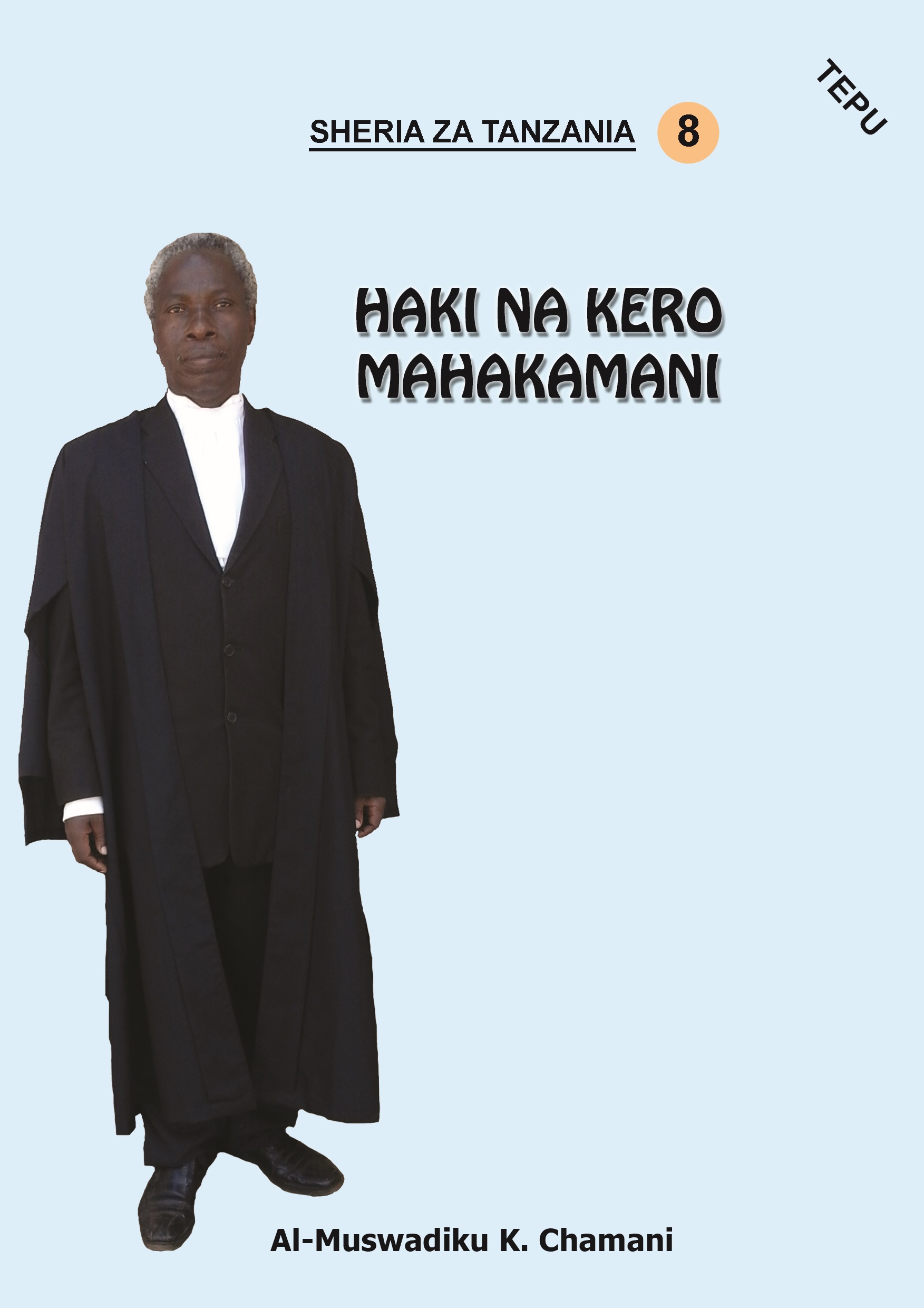 HAKI NA KERO MAHAKAMANI